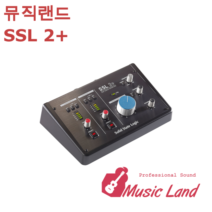 핵가성비 좋은 뮤직랜드 ssl2+ SSL2 PLUS 솔리드 스테이트 로직 USB Solid State Logic 오디오인터페이스 추천해요