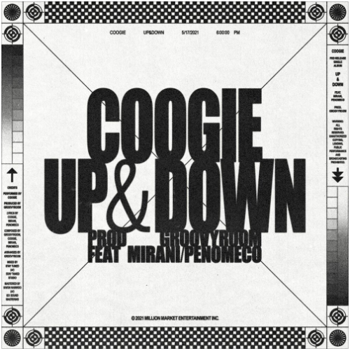 쿠기 (Coogie) - UP & DOWN (Feat. 미란이, 페노메코) [노래듣기/가사/M.V]