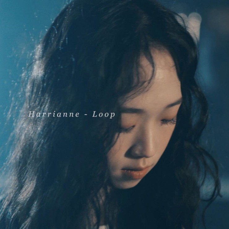HARRIANNE(해리앤) - LOOP [노래가사, 듣기, MV]