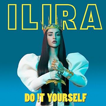 [해외] ILIRA - DO IT YOURSELF / 뮤비 & 가사