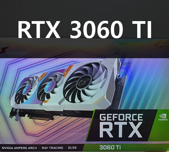  지포스 RTX3060TI 컬러풀, 하이엔드급 그래픽카드로 여러 게임 돌려보기