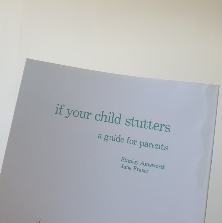[부모교육] If your child stutters,