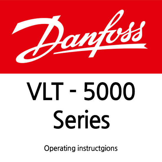  [Danfoss_VLT5000] - 댄포스(댐퍼스) 인버터 매뉴얼 다운로드 및 수리