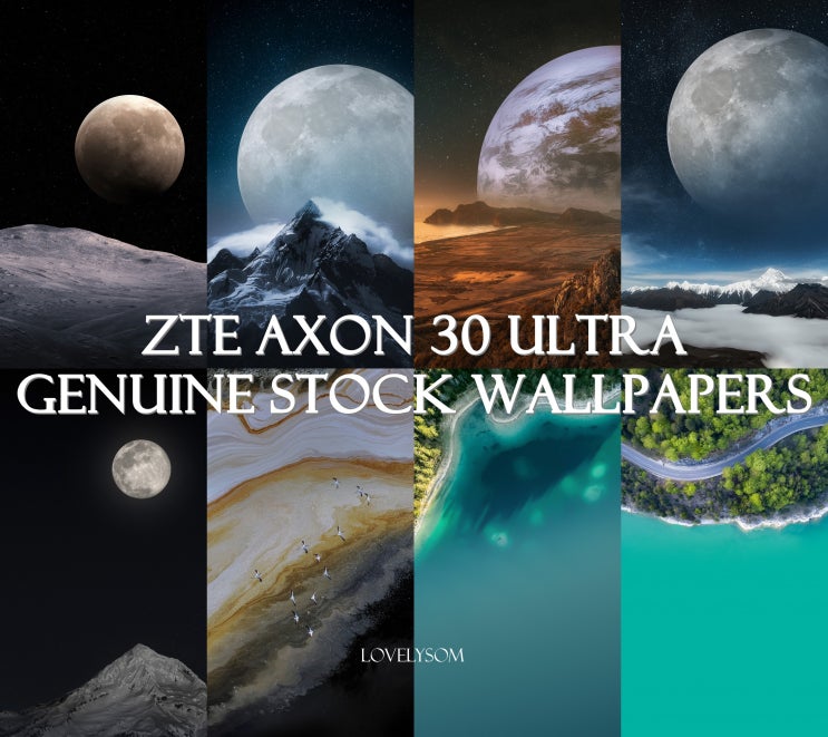  갤럭시 S21 울트라 배경화면 & 아이폰 12 프로 배경화면 [ZTE AXON 30 ULTRA] STOCK WALLPAPER