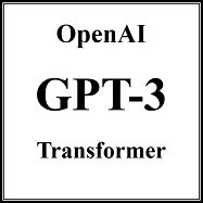  GPT-3 자연어처리 초거대 AI (인공지능 / OpenAI / 언어 모델 / 트랜스포머 인코더 디코더 / 사전학습 미세조정 / 퓨샷러닝 / In-context Learning)
