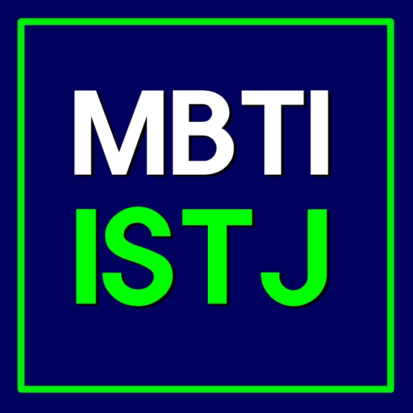  ISTJ 유형의 특징(연애 궁합,팩폭,연예인)