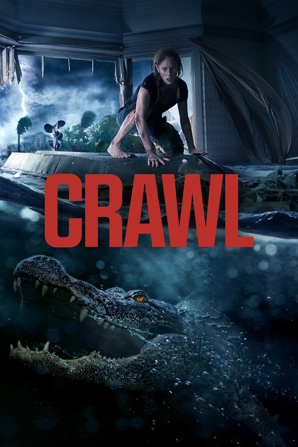 넷플릭스 영화, '크롤'(Crawl, 미국, 2019) 넷플릭스 영화, '크롤'(Crawl, 미국, 2019)