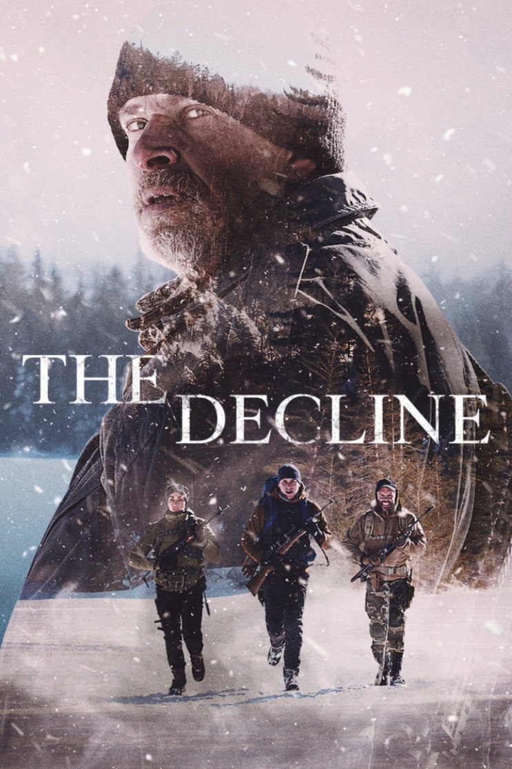 넷플릭스, 영화 '서바이벌 캠프'( The Decline, 캐나다, 2019) 넷플릭스, 영화 '서바이벌 캠프'( The Decline, 캐나다, 2019)