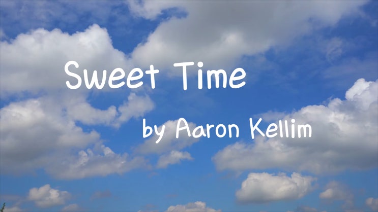  [Lyrics] Sweet Time by Aaron Kellim / Don’t let haters tell you that it’s not worth it