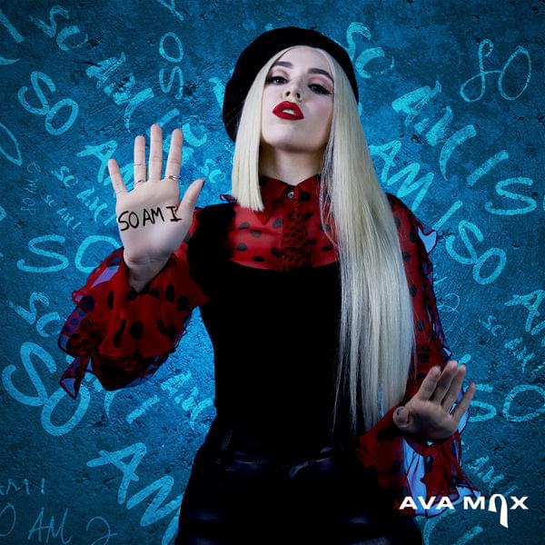 에이바 맥스 (Ava Max) - So Am I 가사/번역 에이바 맥스 (Ava Max) - So Am I 가사/번역