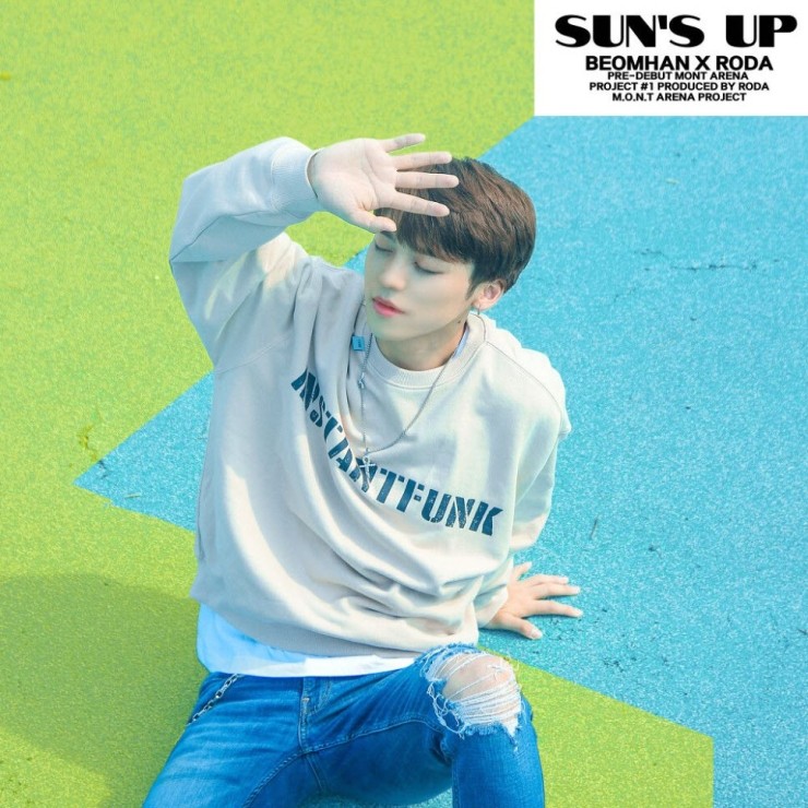 범한 - Sun's Up [노래가사, 듣기, MV]