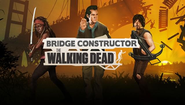 에픽게임즈 무료 브릿지 컨스트럭터: 더 워킹 데드 Bridge Constructor: The Walking Dead 게임 배포 한글지원