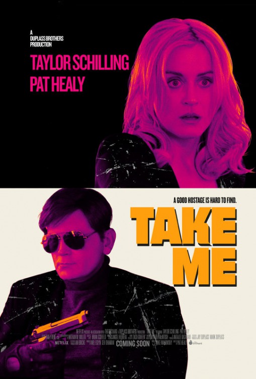 넷플릭스, 영화 '납치해 주세요'(Take Me, 미국, 2017) 넷플릭스, 영화 '납치해 주세요'(Take Me, 미국, 2017)