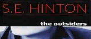  S.E. Hinton - The Outsiders : 미국 중학교 권장 영어 도서(불우 청소년들의 방황과 우정)