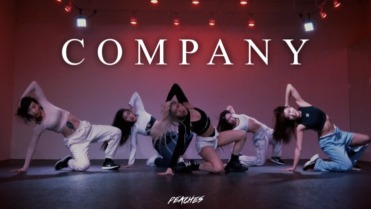  [Girlish (걸리쉬)] Tinashe "Company" |PEACHES| choreography Angora