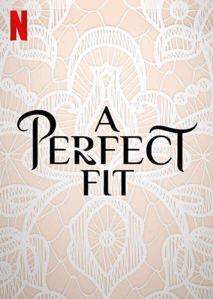  넷플릭스, 영화 '퍼펙트 핏'(Perfect Fit, 인도네시아, 2021)