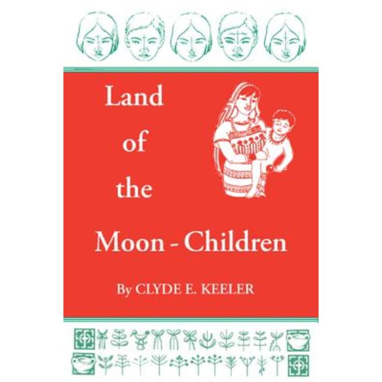 후기가 정말 좋은 Land of the Moon-Children: The Primitive San Blas Culture in Flux Paperback, University of 후기가 정말 좋은 Land of the Moon-Children: The Primitive San Blas Culture in Flux Paperback, University of