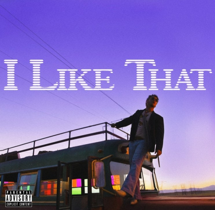  Bazzi(바지) - I Like That 팝송 가사해석 듣기 MV 뮤비 Lyrics