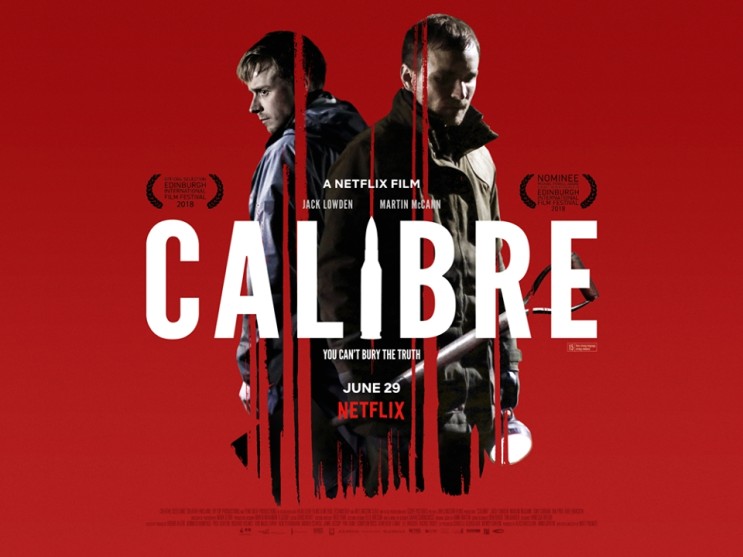 넷플릭스, 영화 '아무 일도 없었다'(Calibre, 영국, 2018)