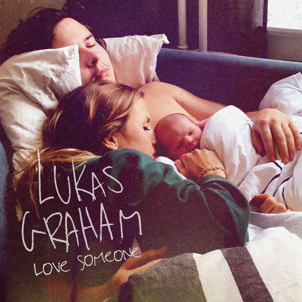  Lukas Graham - Love Someone [가사 해석]