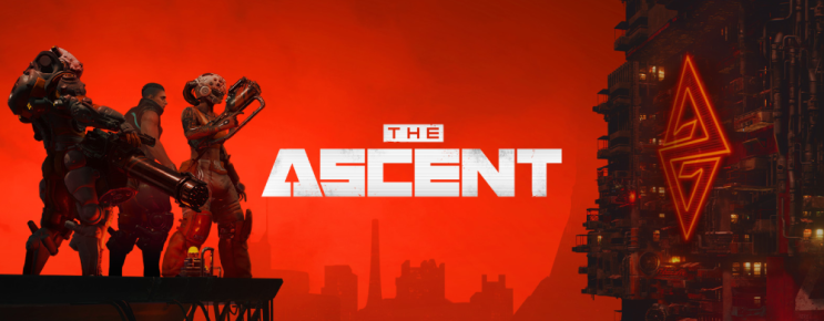 탑다운 슈팅 RPG 더 어센트 맛보기 The Ascent 탑다운 슈팅 RPG 더 어센트 맛보기 The Ascent
