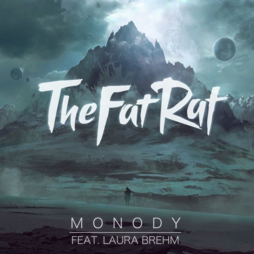 EDM[Monody - TheFatRat(feat.Laura Brehm)] 글리치합 Glitch Hop 듣기/뮤비/반복재생/가사/노래