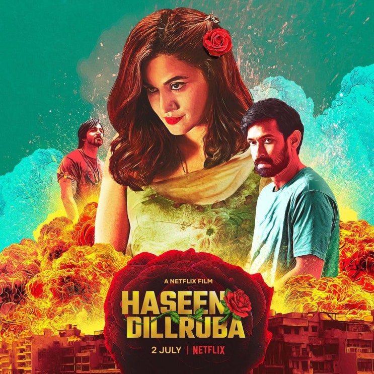넷플릭스, 영화 '나를 사로잡은 그대'(Haseen Dillruba, 인도, 2021) 넷플릭스, 영화 '나를 사로잡은 그대'(Haseen Dillruba, 인도, 2021)