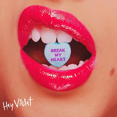 [해외] Hey Violet - Break My Heart, 뮤비(듣기), 가사(한국어 해석 영상포함)