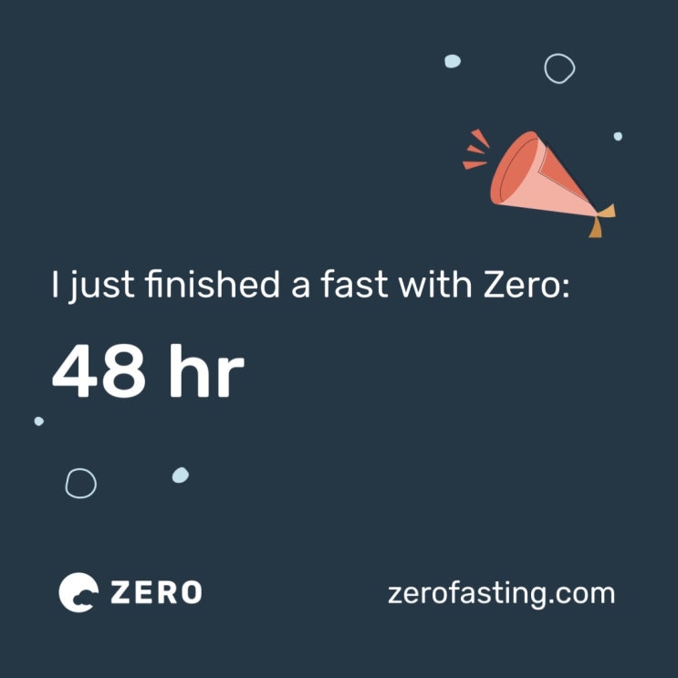  [공유] Just finished a 48-Hour Fast fast with Zero, check it out!https://www.zerofasting.com