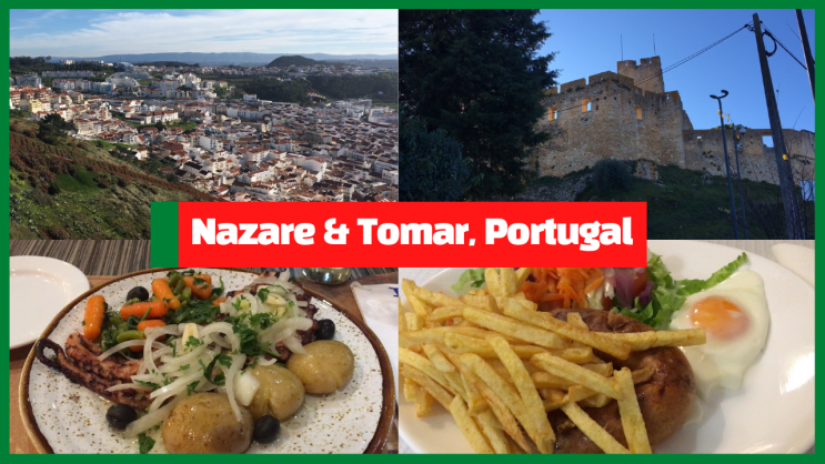 포르투갈 나자레 & 투마르 여행