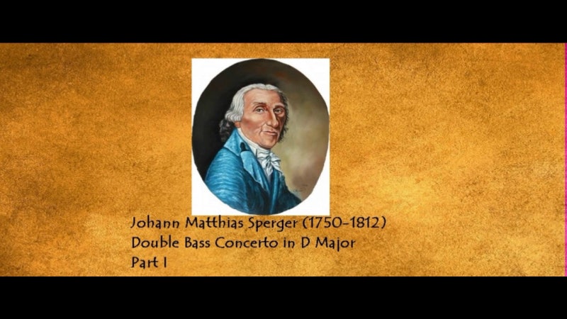 고전주의 오스트리아 작곡가 요한 마티아스 슈페르거 (Johann Matthias Sperger, 1750–1812)의 음악 ...