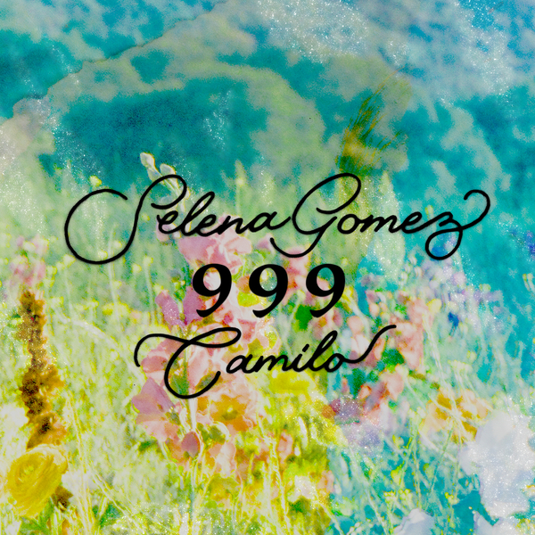 [팝송해석/팝송추천] Selena Gomez & Camilo '999', 낙엽 떨어지는 나무 밑에서 듣고 싶은 라틴팝