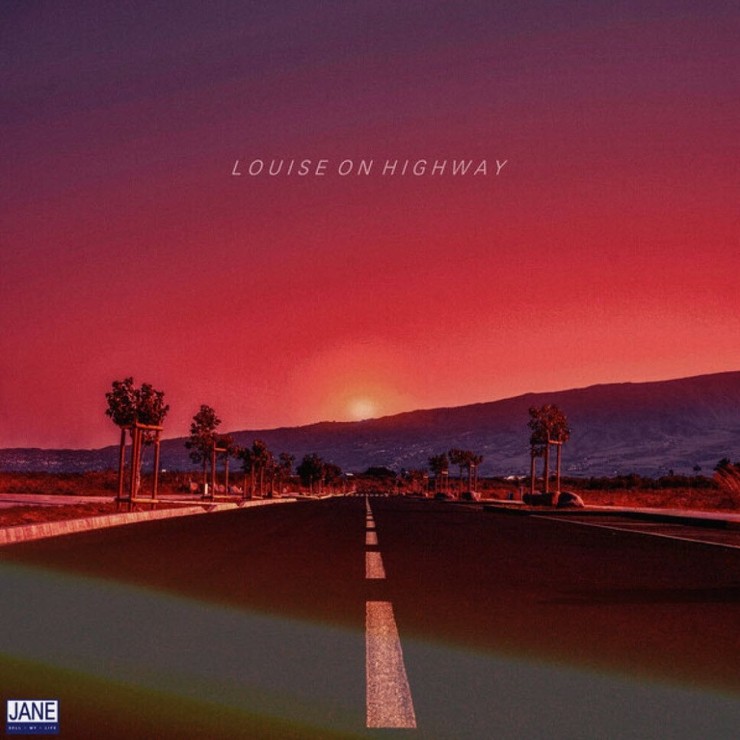 제인팝 - Louise on Highway [노래가사, 듣기, LV]