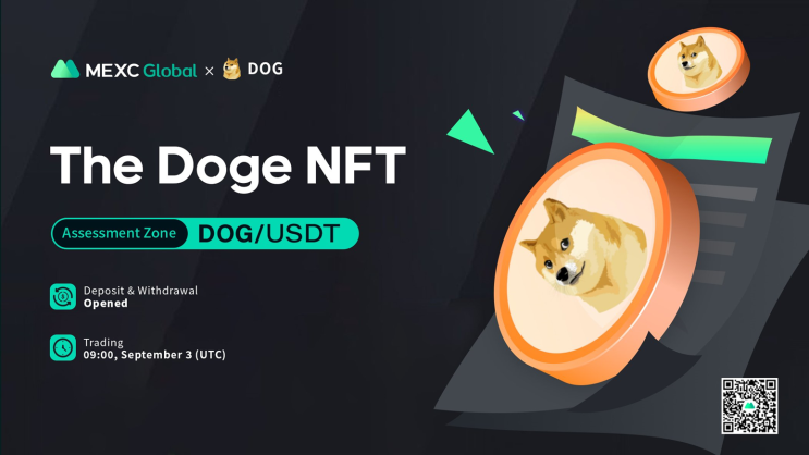  MEXC 거래소 :: 더 도지 NFT(The Doge NFT, DOG) 평가영역 상장!