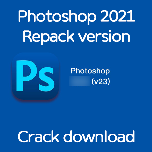 Adobe photoshop 2021 repack 버전 정품 인증 다운로드 및 설치법 Adobe photoshop 2021 repack 버전 정품 인증 다운로드 및 설치법