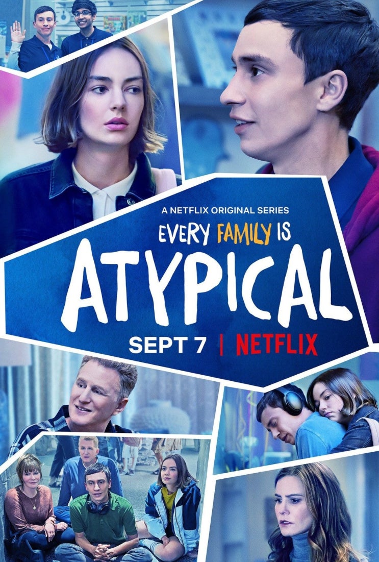  [드라마] 넷플릭스 오리지널 드라마 '별나도 괜찮아(Atypical)', 내가 어른이 될 때 가족들도 함께 어른이 된다 (스포 O)