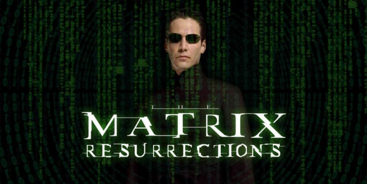 매트릭스 4 레저렉션 정식 한국어 본 예고편 Matrix resurrection Trailer