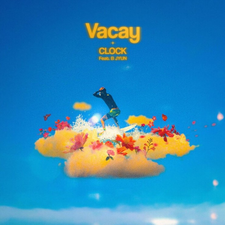 CLOCK - Vacay [노래가사, 듣기, Audio]