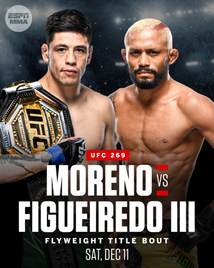 UFC 269 브랜든 모레노 vs 데이베손 피게이레두 3 확정/베나비데즈 은퇴 등 MMA 뉴스 UFC 269 브랜든 모레노 vs 데이베손 피게이레두 3 확정/베나비데즈 은퇴 등 MMA 뉴스