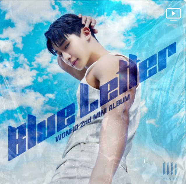 몬스타엑스 원호 솔로 컴백 BLUE 한국어 가사 & 영어 버전 가사 (English Ver.) 해석 뜻 의미 번역 W....