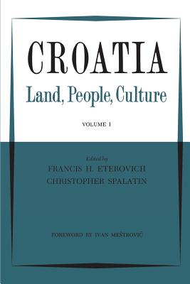 구매평 좋은 Croatia: Land People Culture Volume I Paperback, University of Toronto Press 추천해요