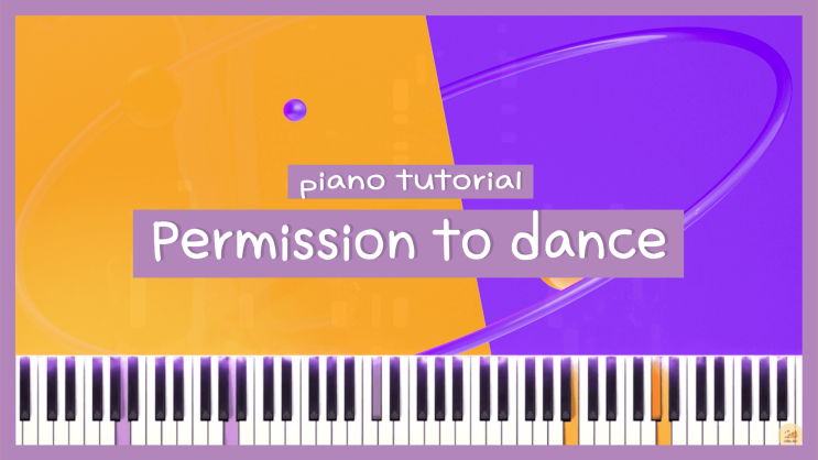  [BTS - Permission to Dance] 포핸즈 피아노 커버!