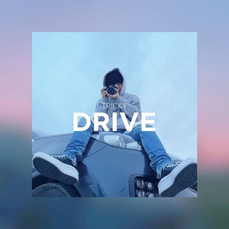 트리키 - drive [노래가사, 듣기, Audio]