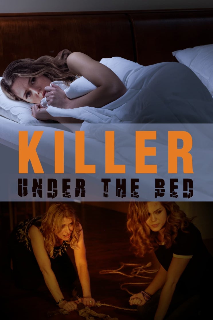 넷플릭스, 영화 '언더 더 베드(Killer Under the Bed)', 미국, 2018 넷플릭스, 영화 '언더 더 베드(Killer Under the Bed)', 미국, 2018