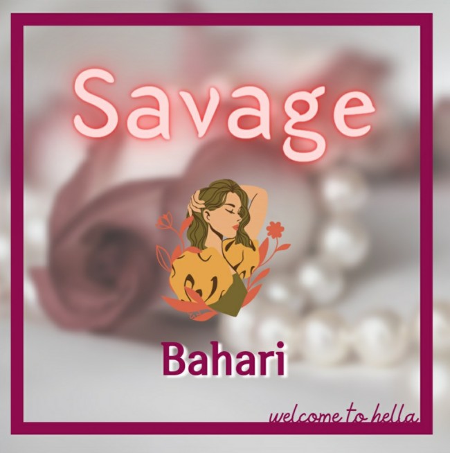 Bahari(바하리) - Savage [ 가사해석/번역 ]