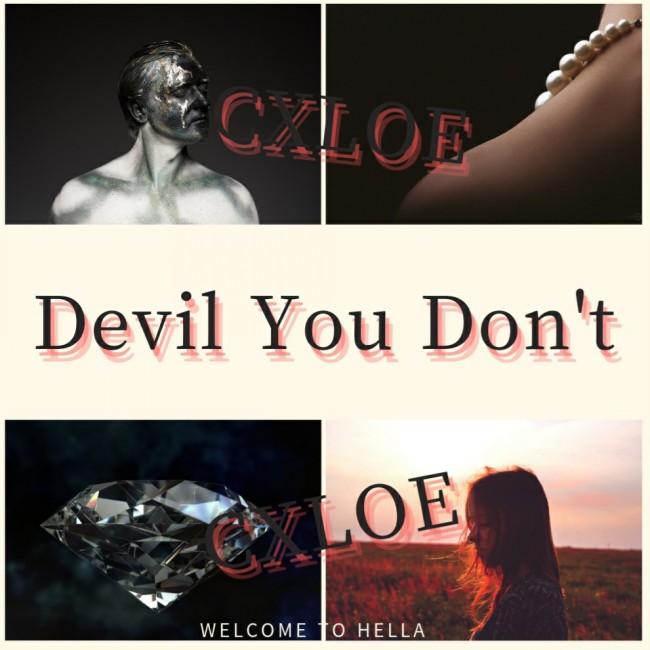CXLOE(클로에) - Devil You Don't [ 가사해석/번역 ] 미국속담