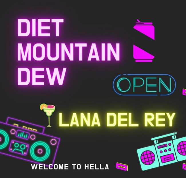  Lana Del Rey - Diet Mountain Dew [ 가사해석/번역 ]