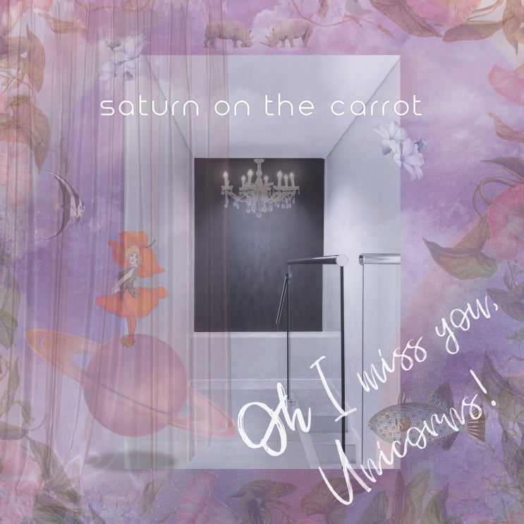 [2019.07.02] SATURN ON THE CARROT - OH I MISS YOU, UNICORNS! [음원유통][음원발매][음원유통사]