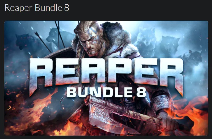 파나티컬 번들 Reaper Bundle 8 스팀 게임 할인($3.99 7가지 게임+ 1 DLC)