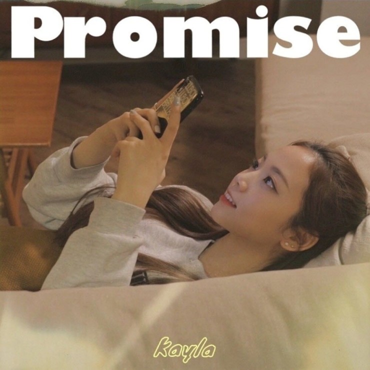 케일라 - Promise [노래가사, 듣기, MV]